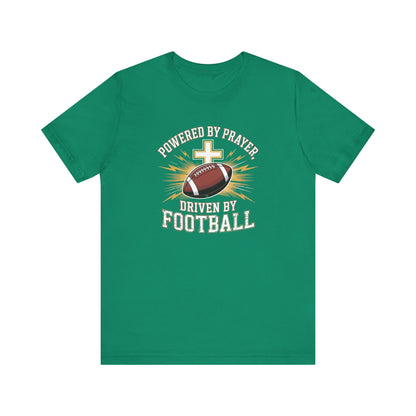 Faith and Football Unisex Tee, Powered by Prayer Shirt, Sports Fan Gift, Inspirational Tee, Team Spirit Apparel