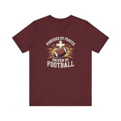 Faith and Football Unisex Tee, Powered by Prayer Shirt, Sports Fan Gift, Inspirational Tee, Team Spirit Apparel
